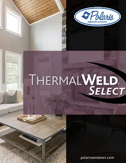 Polaris ThermalWeld Select Windows brochure cover showing a modern living room with high ceilings, a stone fireplace, and bright white double-hung windows.